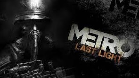 Metro Last Light developer pack