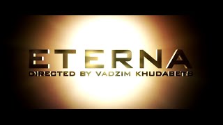 ETERNA - The Most Epic Trailer by Vadzim Khudabets