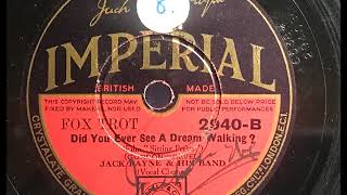 Did You Ever See A Dream Walking  Jack Payne And His Band