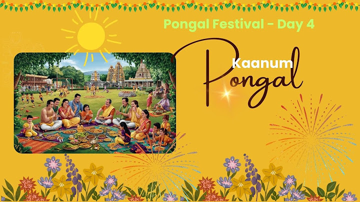 Day 4 of Pongal: Kaanum Pongal, Kanni Pongal Festival Highlights Rituals & Traditions #Uzhavar #thai