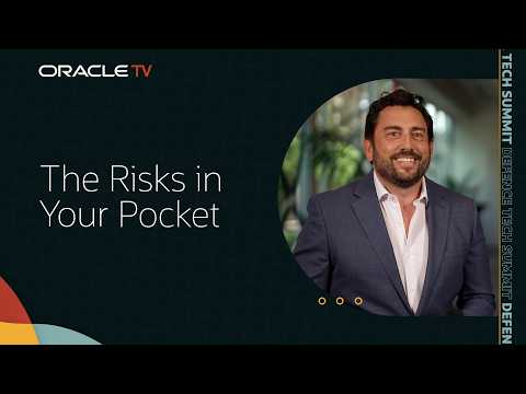 Unplugged on Privacy-First Mobile Security: Oracle TV at Defence Tech Summit 2026