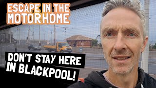 WE DIDN'T EXPECT THIS AT THE PARK-UP! (Blackpool UK Vanlife)