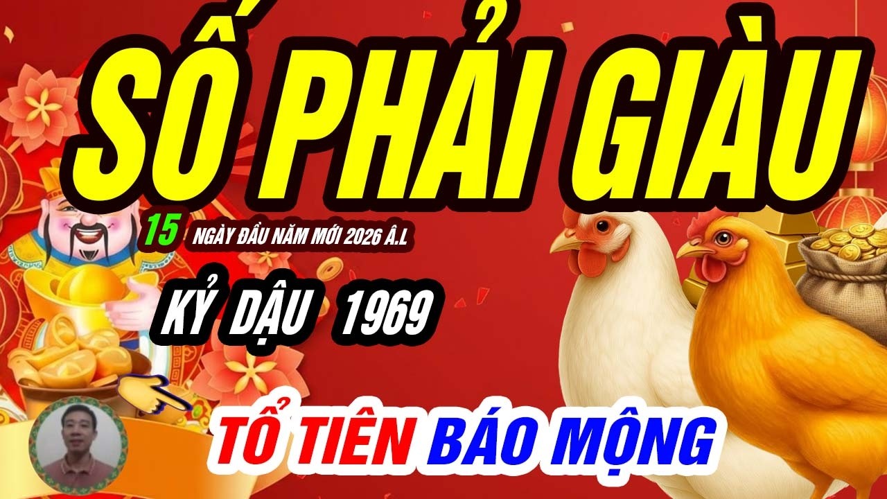 Gà Vàng ĐÓN LỘC KHỦNG! KỶ DẬU 1969 Thức Tỉnh Vận Giàu Sang Trong 15 Ngày Đầu Năm Mới