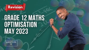 Optimisation | Revision | May 2023 | Mlungisi Nkosi