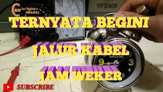 JALUR PENYAMBUNGAN KABEL JAM WEKER