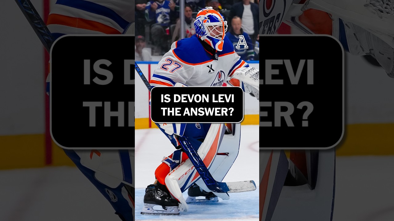 Can Devon Levi stabilize the Oilers goaltending?
