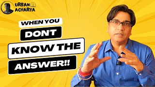 Conquer the Unknown | Expert Tips on Navigating the 'I Don't Know' Moment