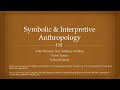 Symbolic and Interpretive Anthropology