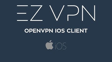EZ VPN iOS Openvpn client howto