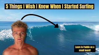 5 Things I Wish I Knew When I Started Surfing