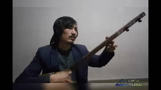 #Now song dambora hazaragi #abdol azim kirmani