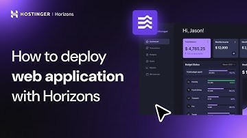 How to Deploy Your Web App with Hostinger Horizons