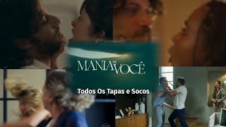 Mania De Você Todos Os Tapas E Socos