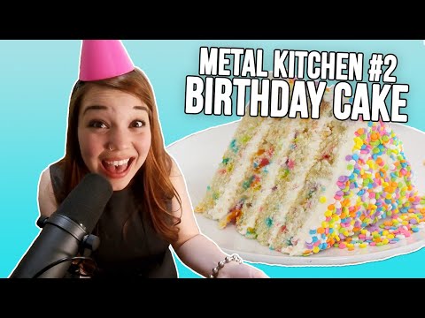 Cozinha de Metal #2: Para Hoje Faz Bolo de Aniversário com Linzey Rae