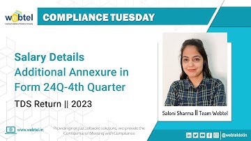 Everything you need to know about TDS Return Form 24Q for Salary Details | TDS Return | Webtel