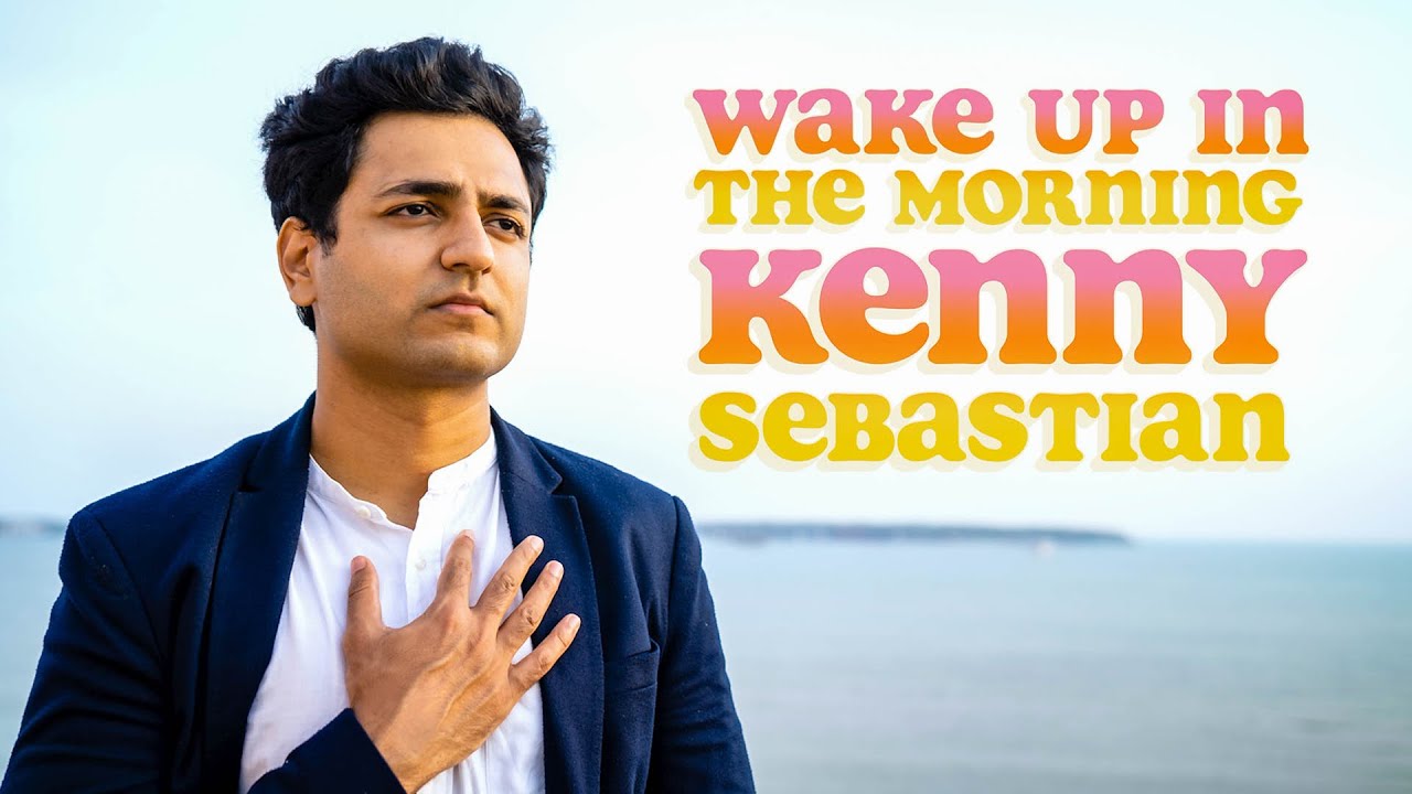 Wake Up In The Morning   Indie Quarantine Song  Kenny Sebastian