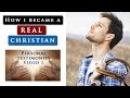 How I became a REAL CHRISTIAN |  Personal testimony of Daniel Maritz