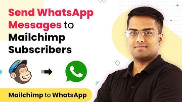 Mailchimp WhatsApp Integration - Send WhatsApp Messages to Mailchimp Subscribers