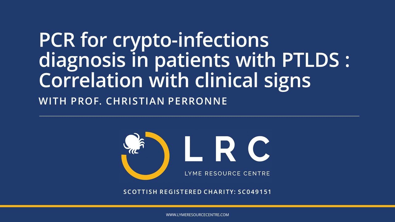 PCR for crypto-infections diagnosis in patients with PTLDS : Correlation with clinical signs