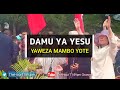 DAMU YA YESU YAWEZA MAMBO YOTE - WORSHIP