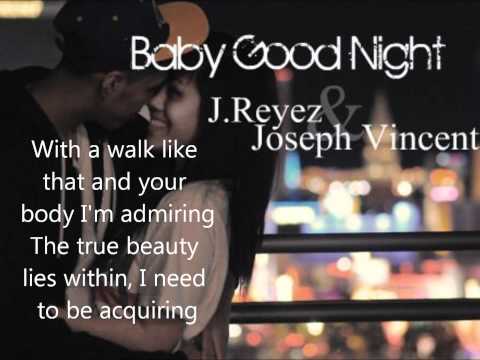 Baby Good Night [English Version] JReyez&Joseph Vincent [LYRICS]