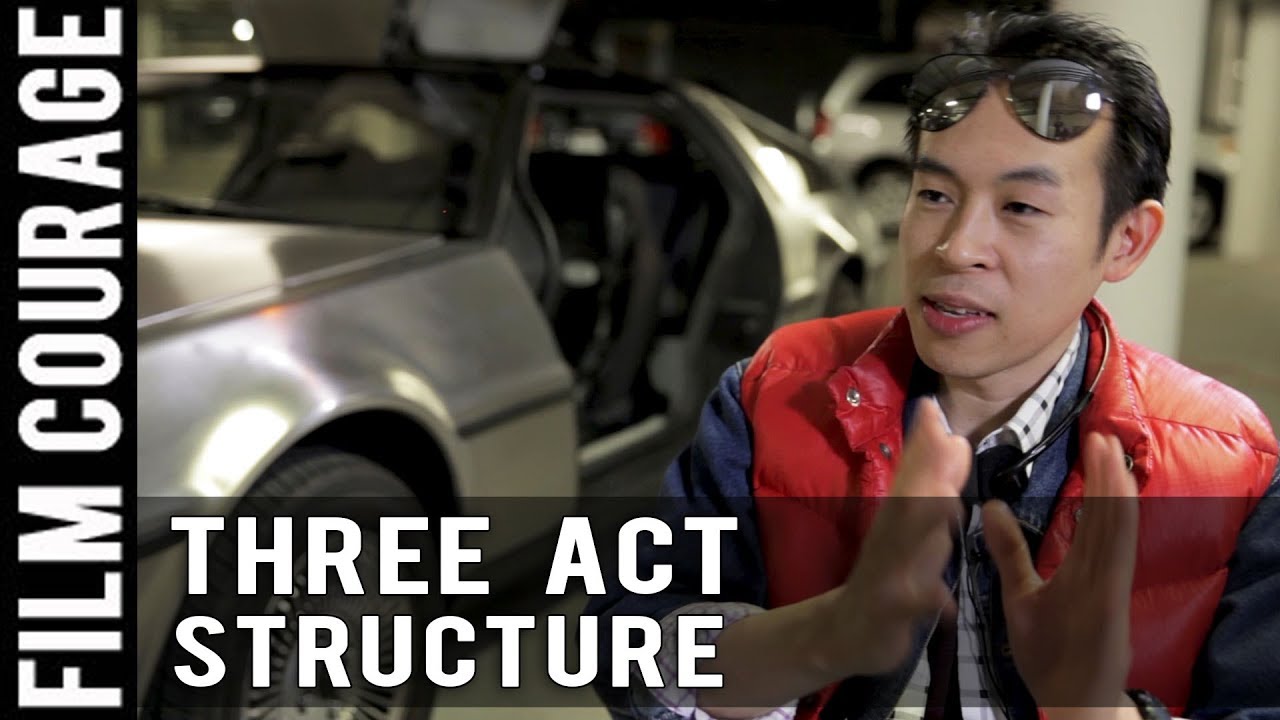 3 Act Structure Is Not Screenwriting Religion - Andrew Horng