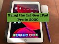 iPad Pro 9.7 (1st Gen) in 2020, should you buy one?