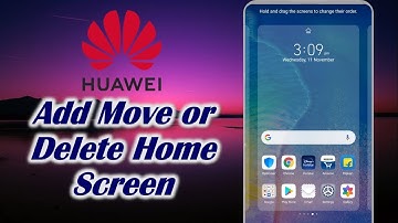 Add Move or Delete Home Screen on Huawei
