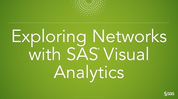SAS Demo | Exploring Networks with SAS Visual Analytics