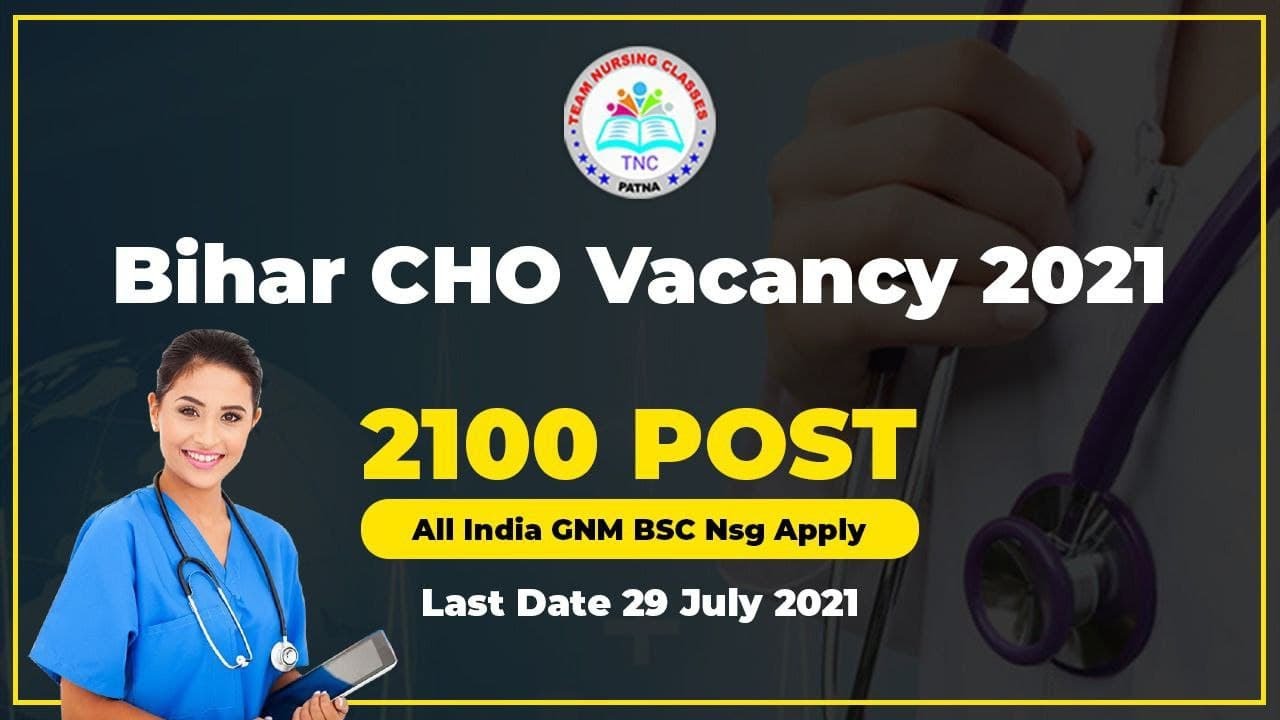 Bihar CHO | Notification Out 2021 |  NHM CHO Vacancy 2021 |