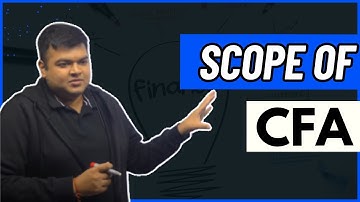 What is the scope of CFA