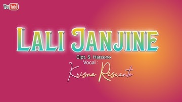 Lali Janjine|(cover)VOC.KRISNA RISWANTO|MUSIC MOCKO BEY