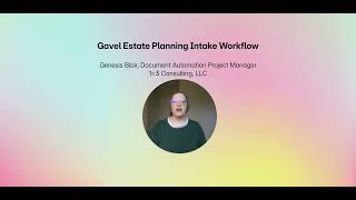 New Video Series! How to Build a Gavel Estate Planning Workflow