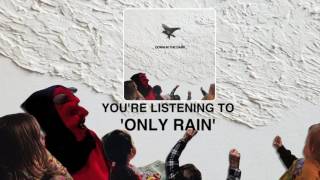 Safe To Say | Only Rain (Official Audio)