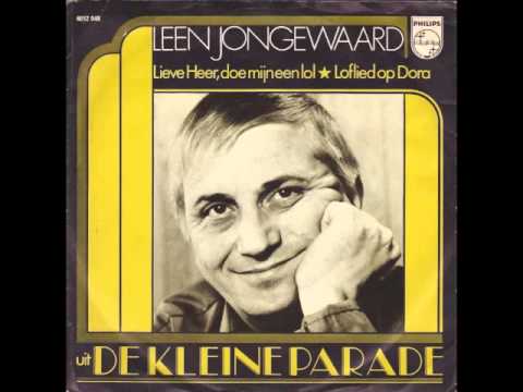 Leen Jongewaard Lieve Heer, Doe Mijn Een Lol