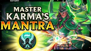 How to Use Karma's MANTRA - Karma Guide | League of Legends