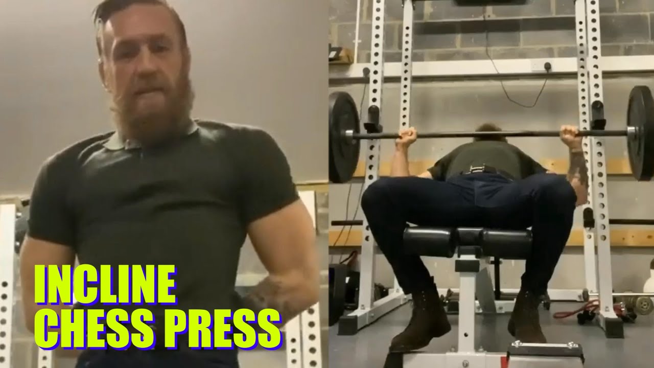 Conor Mcgregor Incline Chest Press For Upper Body Strength - Youtube