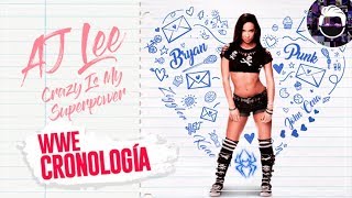 Loca, es su superpoder | Cronología de AJ Lee (2009-2015)