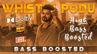 Whistle Podu | Bass Boosted | GOAT | Thalapathy Vijay | Venkat Prabhu | Yuvan | Nxt Lvl Bass