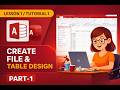 MS Access Tutorial 1 | Create Database &amp; Table Design (Beginner Guide)