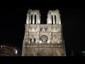 Notre Dame de Paris - Plenum notte di Pasqua 2015