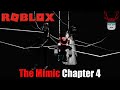 THE END OF BOOK ONE! | Roblox The Mimic #4