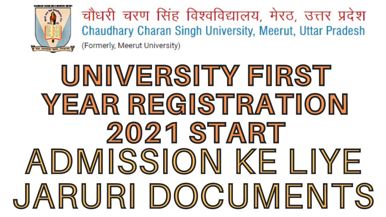 Ccsu University Meerut  First year Registration Online Start 2021