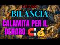 BILANCIA: Sei diventato una calamita per il denaro 🧲💰 E questo è solo l'inizio...