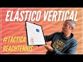 ¿Cómo colocarte mejor en la pista? Táctica de Beach Tennis - El Elastico vertical