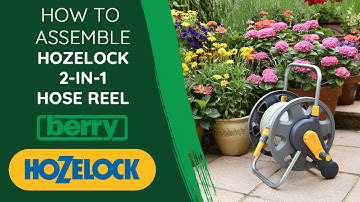 How to Assemble the Hozelock 2-in-1 Hose Reel