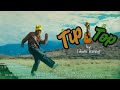 TIP-TOP BY TOBOM DARANG ( official adi music video ) Mp3 Song