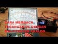 Cara membaca tegangan DC multitester analog  Elektronic modular