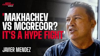 'Beating Conor Won't Create The Legacy Islam Want's' - Javier Mendez Exclusive Dubai Interview