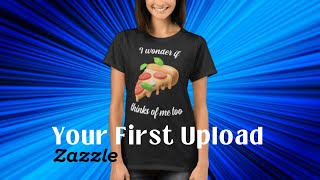 Your First Product on Zazzle; An Easy Step-By-Step Guide